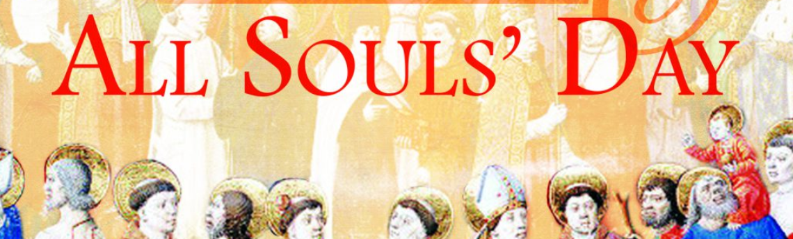 All Saints Day and All Souls Day