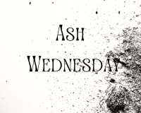 Ash Wednesday is March 5