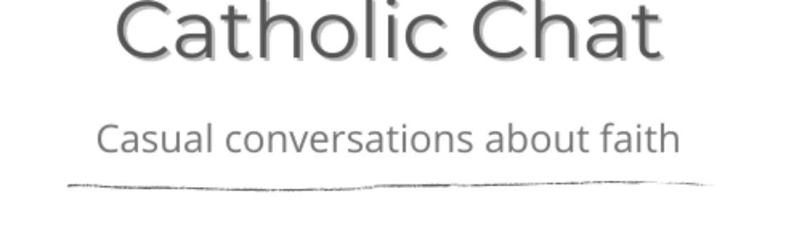 Catholic Chat with Fr. Ammanniti Covers Current Catholic News