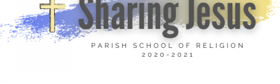 Parish School of Religion Newsletter and Registration Information
