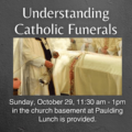 Understanding Catholic Funerals - Sunday October 29