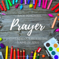 Prayer for Back to School
